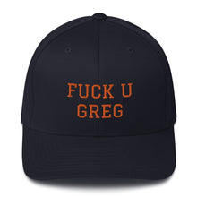 Load image into Gallery viewer, F U Greg Structured Twill Cap| digital-mining-llc.myshopify.com