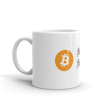 Load image into Gallery viewer, Fix the Money Bitcoin mug| digital-mining-llc.myshopify.com