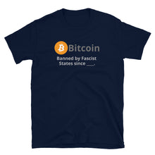 将图片加载到图库查看器,Bitcoin Banned since Short-Sleeve Unisex T-Shirt| digital-mining-llc.myshopify.com