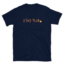 将图片加载到图库查看器,Stay Pleb Unisex T-Shirt| digital-mining-llc.myshopify.com