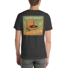 Load image into Gallery viewer, Sound Money by @LuchoPoletti Short-Sleeve Unisex T-Shirt