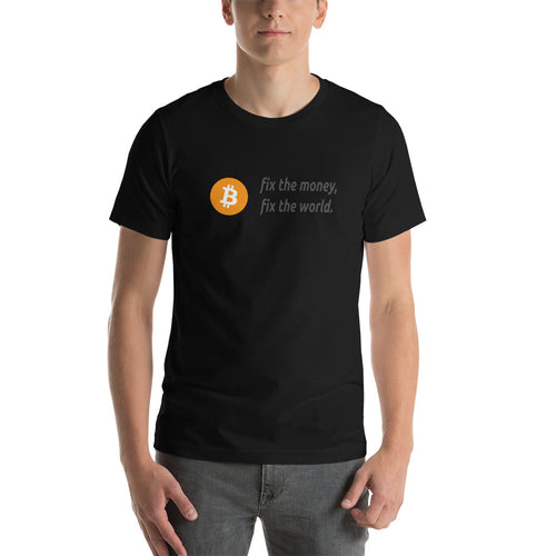 Fix the money Bitcoin T-Shirt| digital-mining-llc.myshopify.com