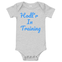 将图片加载到图库查看器，Hodl&#39;r In Training Baby One Piece| digital-mining-llc.myshopify.com
