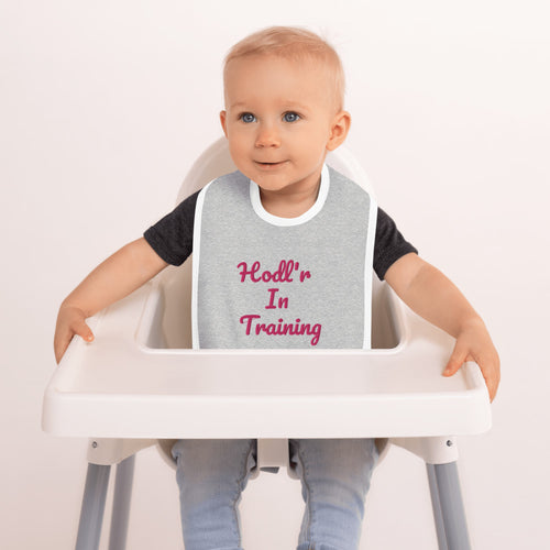 Hodl'r In Training Embroidered Baby Bib| digital-mining-llc.myshopify.com