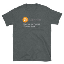 Load image into Gallery viewer, Bitcoin Banned since Short-Sleeve Unisex T-Shirt| digital-mining-llc.myshopify.com
