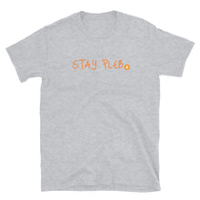 将图片加载到图库查看器，Stay Pleb Unisex T-Shirt| digital-mining-llc.myshopify.com
